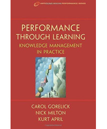 Performance Through Learning (Improving Human Performance)      (Paperback)
