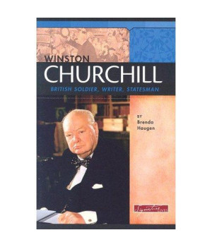 Winston Churchill: British Soldier, Writer, Statesman (Signature Lives: Modern World)