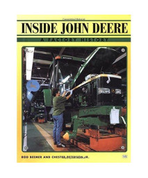 Inside John Deere: A Factory History (Color Tech)
