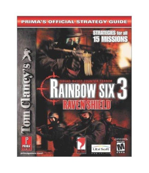 3: Tom Clancy's Rainbow Six: Raven Shield (Prima's Official Strategy Guide)