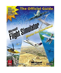 Microsoft Flight Simulator X: Master the Experience!: Prima Official Game Guide (Prima Official Game Guides)