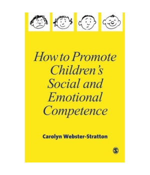 How to Promote Children?s Social and Emotional Competence
