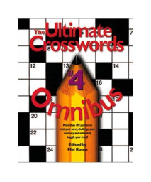 The Ultimate Crosswords Omnibus Volume 4 (Ultimate Crossword Omnibus) (Vol 4)