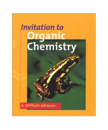 Invitation to Organic Chemistry