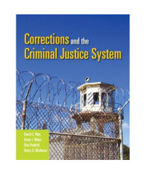 Corrections And The Criminal Justice System