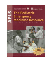 APLS, the pediatric emergency medicine resource,4e