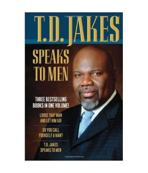 T. D. Jakes Speaks to Men, 3-in-1