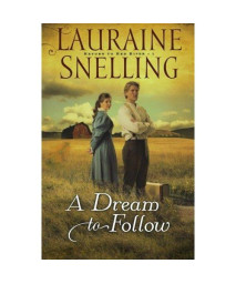 A Dream to Follow (Return to Red River #1)