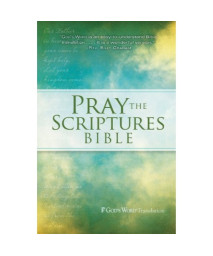 GW Pray the Scriptures Bible Hardcover