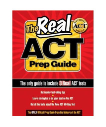 The Real ACT Prep Guide (The only guide to include 3 Real ACT tests)