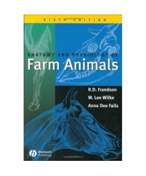 Anatomy and Physiology of Farm Animals, 6th Edition