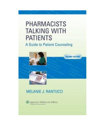 Pharmacists Talking with Patients: A Guide to Patient Counseling (LWW in Touch Series)