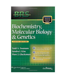BRS Biochemistry, Molecular Biology, and Genetics, Fifth Edition (Board Review Series)
