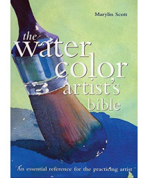 The Watercolor Artist's Bible      (Hardcover-spiral)