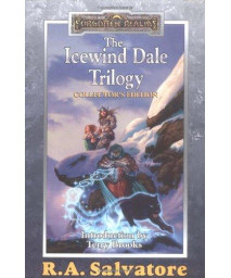 The Icewind Dale Trilogy: Collector's Edition (A Forgotten Realms Omnibus)