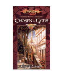 Chosen of the Gods (Dragonlance:  The Kingpriest Trilogy, Book 1)