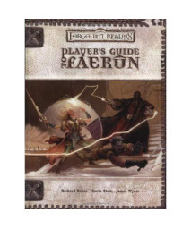 Player's Guide to Faerun (Dungeons & Dragons d20 3.5 Fantasy Roleplaying, Forgotten Realms Accessory)