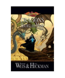 Dragons of the Hourglass Mage: The Lost Chronicles, Volume Three