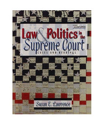 Law and Politics in the Supreme Court: Cases and Readings