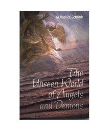 The Unseen World of Angels and Demons