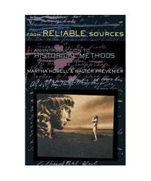 From Reliable Sources: An Introduction to Historical Methods