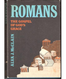 Romans: The Gospel of God's Grace      (Hardcover)