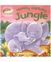 Mommy and Baby: Jungle (Soft-To-Touch Jigsaws)