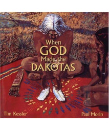 When God Made the Dakotas
