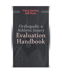 Orthopedic & Athletic Injury Evaluation Handbook