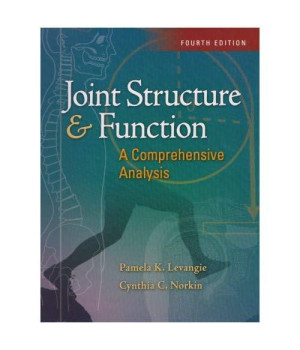 Joint Structure and Function: A Comprehensive Analysis, Fourth Edition