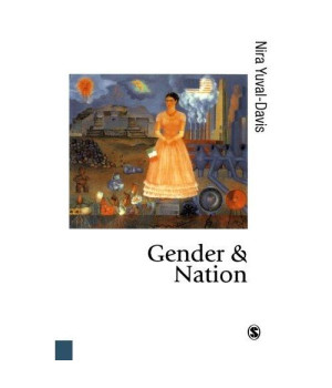 Gender and Nation (Politics and Culture series)