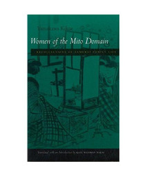 Women of the Mito Domain: Recollections of Samurai Family Life