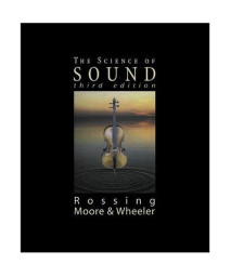 The Science of Sound, 3rd Edition