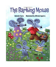 The Barking Mouse