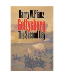 Gettysburg--The Second Day (Civil War America)