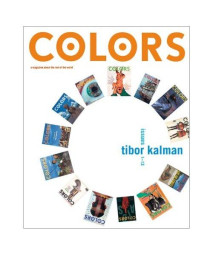 Colors: Tibor Kalman, Issues 1-13