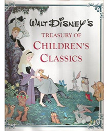 Walt Disney's Treasury of Children's Classics      (Hardcover)