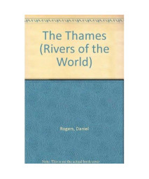 The Thames (Rivers of the World)