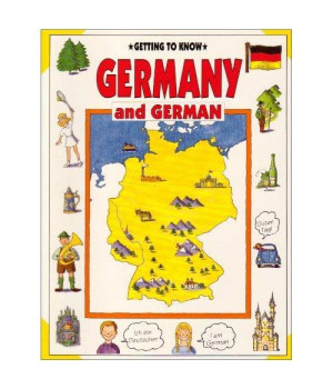 Getting to Know Germany and German (Getting to Know Series)