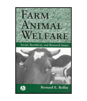 Farm Animal Welfare: Social, Bioethical, and Research Issues      (Paperback)