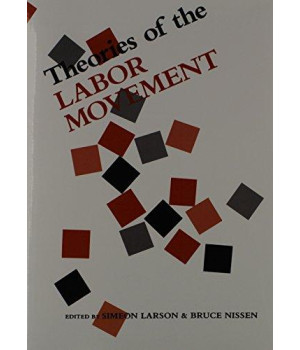 Theories of the Labor Movement      (Paperback)
