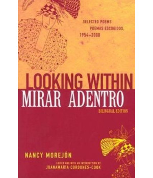 Looking Within/Mirar adentro: Selected Poems/Poemas escogidos, 1954-2000 (African American Life Series)      (Paperback)