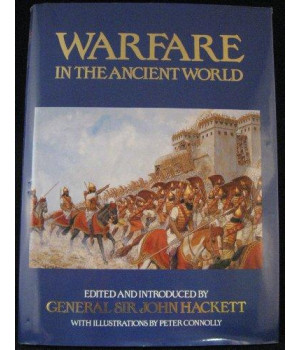 Warfare in the Ancient World**OUT OF PRINT**      (Hardcover)
