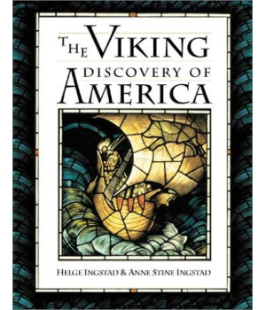 The Viking Discovery of America: The Excavation of a Norse Settlement in L'Anse Aux Meadows, Newfoundland      (Hardcover)
