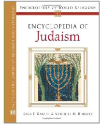 Encyclopedia Of Judaism (Encyclopedia of World Religions)      (Hardcover)