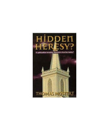 Hidden Heresy?: Is Spiritualism Invading the Adventist Church?
