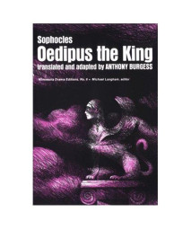 Oedipus The King (Minnesota Drama Editions)
