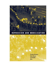 Repression And Mobilization (Social Movements, Protest and Contention)