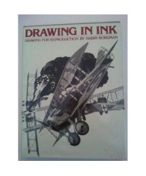 Drawing in Ink: Drawing for Reproduction