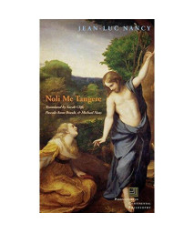 Noli me tangere: On the Raising of the Body (Perspectives in Continental Philosophy)
